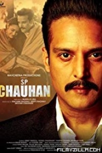 SP Chauhan (2019) Hindi Movie