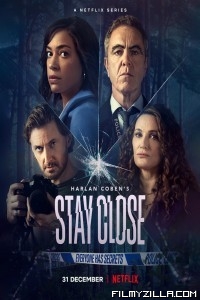 Stay Close (2021) English Web Series