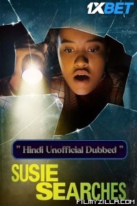 Susie Searches (2022) Hindi Dubbed