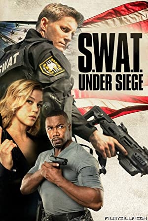 SWAT Under Siege (2017) Hindi Dubbed