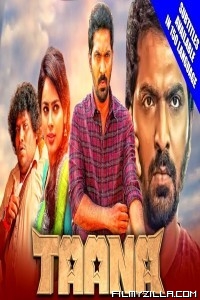 Taana (2021) South Indian Hindi Dubbed Movie