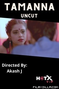 Tamanna Uncut (2021) HotX Original