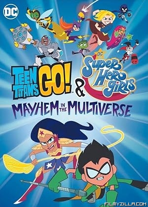 Teen Titans Go DC Super Hero Girls Mayhem in the Multiverse (2022) Hindi Dubbed