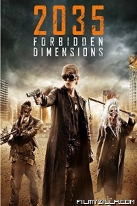 The Forbidden Dimensions (2013) Hindi Dubbed