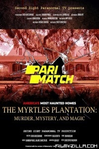 The Myrtles Plantation Murder Mystery and Magic (2022) Hindi Dubbed