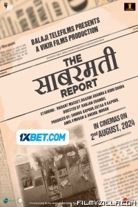 The Sabarmati Report (2024) Hindi Movie