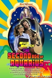 The Second Age of Aquarius (2022) Hindi Dubbed