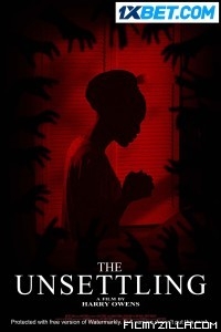 The Unsettling (2022) Hindi Dubbed