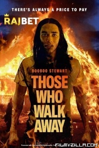 Those Who Walk Away (2022) Hindi Dubbed