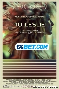 To Leslie (2022) Hindi Dubbed