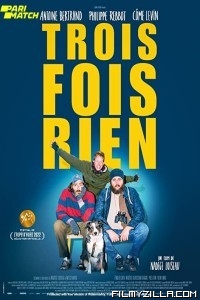 Trois fois rien (2022) Hindi Dubbed