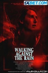 Walking Against The Rain (2023) Hindi Dubbed