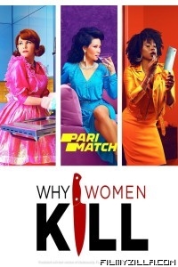 Why Women Kill (2019) Web Series