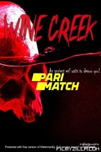 Wine Creek (2021) Hindi Dubbed