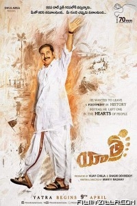 Yatra (2019) South Indian Hindi Dubbed Movie