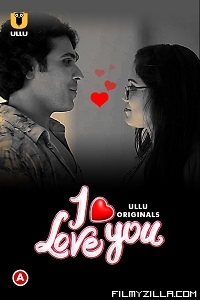 I Love You (2023) S01 Part 1