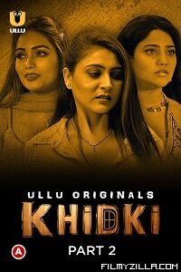 Khidki (2023) S01 Part 2