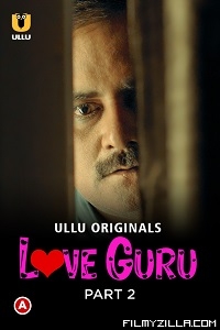 Love Guru (2022) S01 Part 2