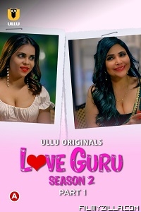 Love Guru (2023) S02 Part 1