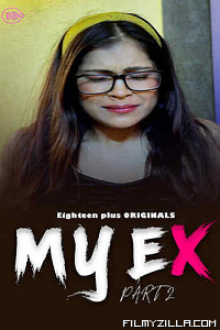 My Ex 2 (2023)