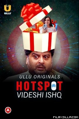 Hotspot: Videshi Ishq (2021) S01